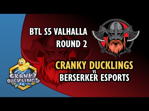 CranKy Ducklings vs Berserker eSports - BTL Valhalla: Season 5 - Round 2 | StarCraft 2 Team League