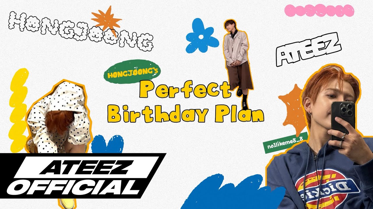ATEEZ(에이티즈) 홍중's Perfect Birthday Plan⏰