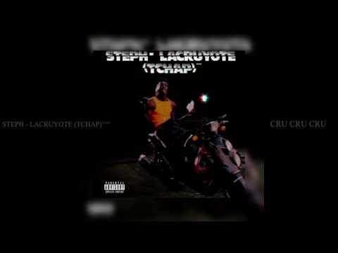 STEPH   LACRUYOTE TCHAP°°°CRU