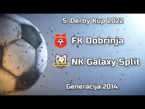 FK Dobrinja - NK Galaxy Split 2:2 (5. Derby Kup 2022) - Generacija 2014.