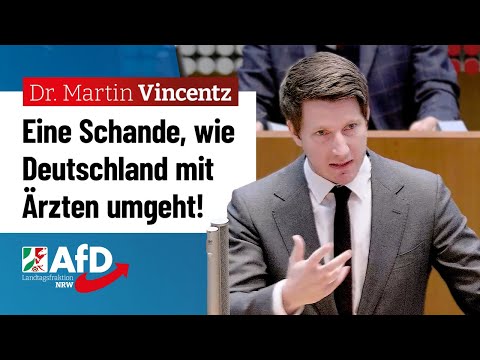 Eine Schande, wie Deutschland mit Ärzten umgeht! – Dr. Martin Vincentz (AfD)