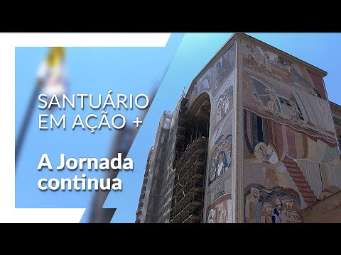 Santuário em Ação: A Jornada Continua, em 2022