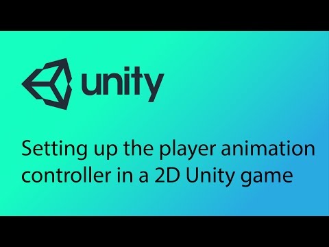 Unity 2D Game Design Tutorial 15 - Setting up the player animation controller