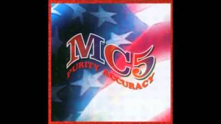 MC5 - Baby Won&#39;t Ya (Alternate version 1970)