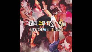 Rihanna - Sex With Me (33 Below Remix)