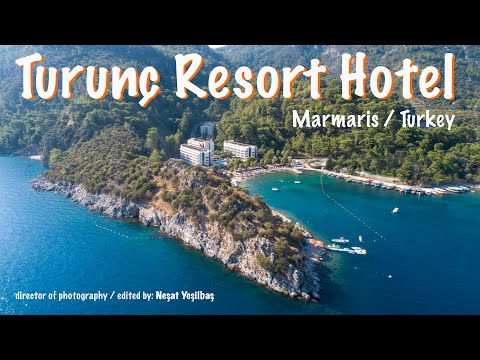 Turunç Resort Hotel / Marmaris