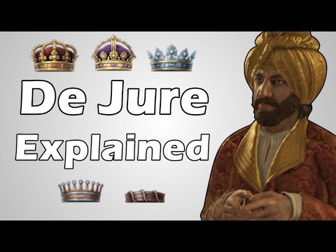 Explaining 'De Jure' and 'De Facto' Titles in Crusader Kings 3