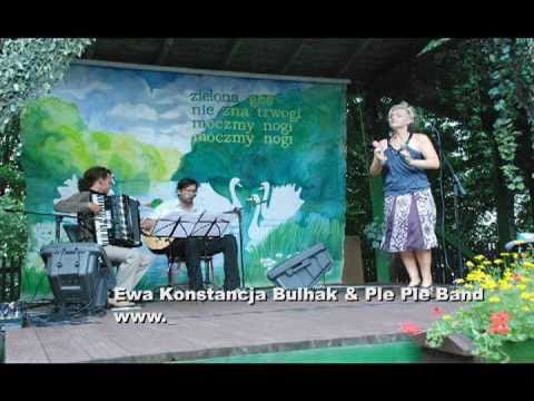 Ewa Konstancja Bulhak & Ple Ple Band
