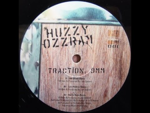 Huzzy Ozzram – Traction.  9MM (Jan Driver Remix) [2001] | Techno