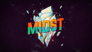 MIDST Trailer