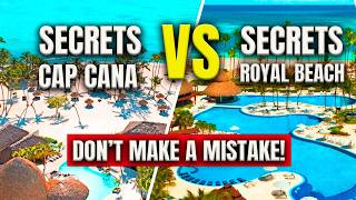 Secrets Cap Cana vs. Secrets Royal Beach: Which Resort Wins?
