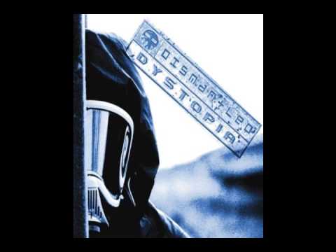Dismantled - Dystopia
