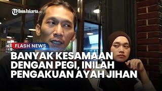 Sama-sama Pernah Jadi Korban Salah Tangkap, Ayah Jihan Ungkap Banyak Kesamaan Dirinya dan Pegi