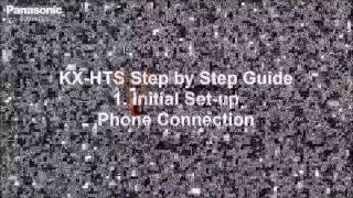 Panasonic KX HTS 32 Kurulum Rehberi 01 03 Phone Connection