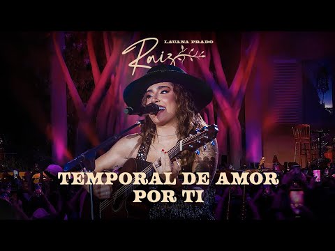Temporal De Amor  Por Ti - Lauana Prado