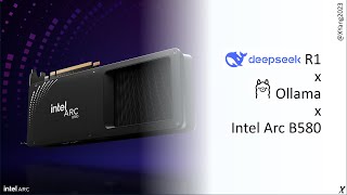 Running DeepSeek R1 on Intel Arc B580: My Setup and Performance Experience