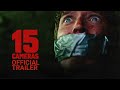 15 CAMERAS - Official Trailer
