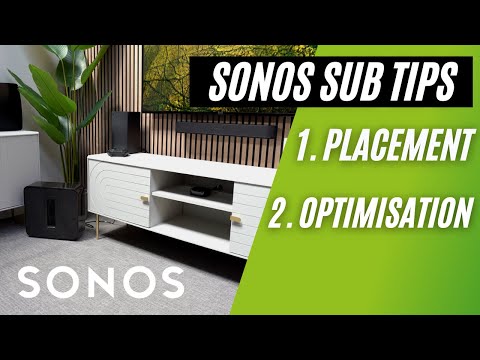 Adding a Sonos Sub: Our Top Tips