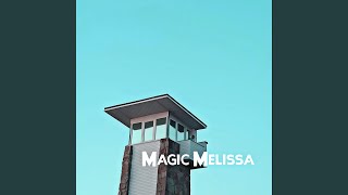 Magic Melissa