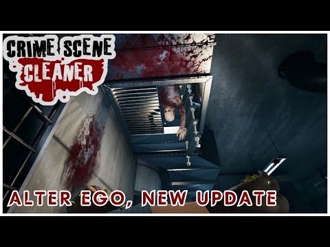 Crime Scene Cleaner | New Update | Alter Ego