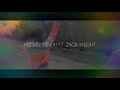 Raat Di Rani _ Mickey Singh x Zack Knight _ New Song 2019 (