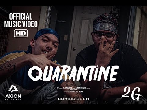 2G's - "Quarantine" Featuring 2xThaMenace (Official Music Video)