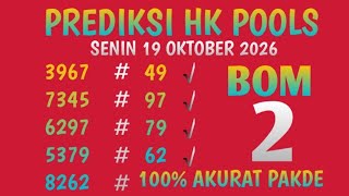 PREDIKSI HK POOLS SENIN 19 OKTOBER 2026 | RUMUS HONGKONG POOLS | BOCORAN TOGEL H