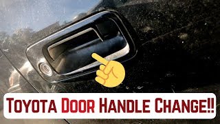 Quick and Dirty Toyota Door Handle Replacement