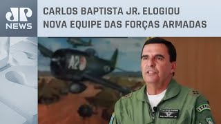 Comandante da FAB deseja sucesso aos militares escolhidos para mandato de Lula
