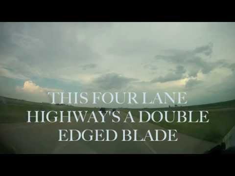 Four Lane Highway Lyric Video