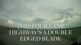 Four Lane Highway Lyric Video