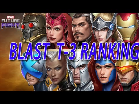 BLAST T-3 Ranked Worst to Best - [PvE & PvP Ranking List] l Marvel Future Fight