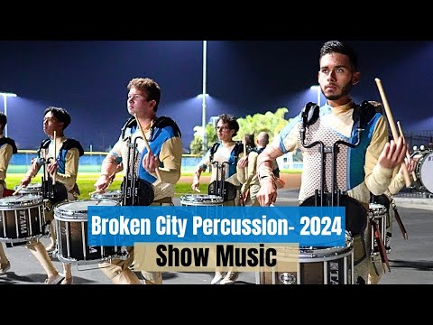 Broken City Percussion 2024 - Show Music