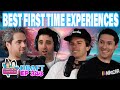 DRAFT - The Best First Time Experiences | EP 343