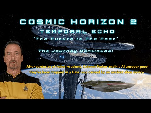 COSMIC HORIZON 2 : Temporal Echo | NEW Full Movie Continues! | Timelines • Time Loop • 500 Years?