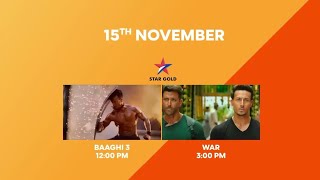 1000 Crore Diwali Blast On Star Gold ! War, Baaghi3, Tanhaji, Housefull 4 ! 14 &15th November