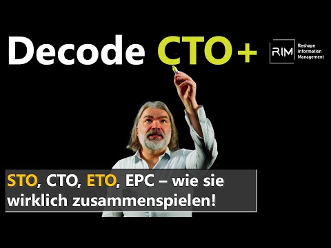 Decode CTO+: STO, CTO, ETO, EPC – how they really work together! 🔍