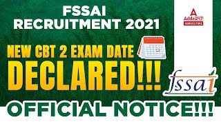 FSSAI Recruitment 2022 | New FSSAI CBT 2 Exam Date Declared | Official Notice