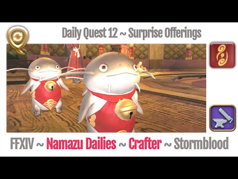 FFXIV Daily Quest Crafter 12 Surprise Offerings - Beast Tribe Namazu - Stormblood