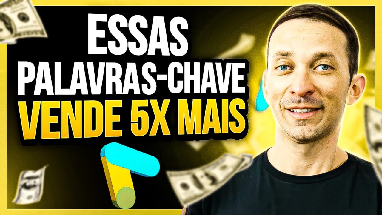 4 Maneiras de Encontrar Palavra-Chave Google Ads que Vende 5x Mais