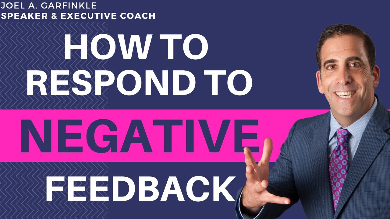 How to Respond to Negative Feedback at Work