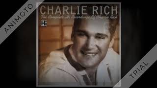 Charlie Rich - Every Time You Touch Me (I Get High) - 1975
