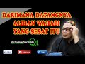 Darimana Datangnya Aliran Wahabi Yang Sesat Itu