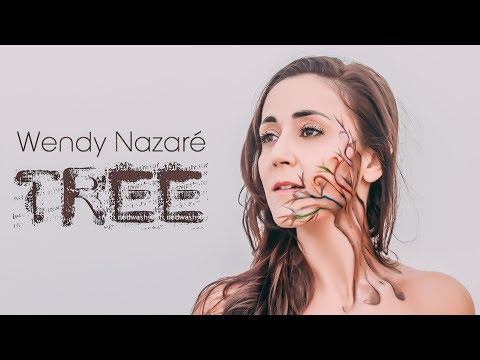 Wendy Nazaré - TREE
