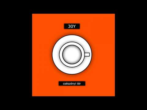 30Y - Teremtős