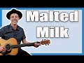 Malted Milk Guitar Lesson (Eric Clapton)