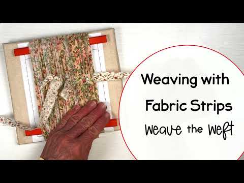 Weaving with Fabric Scraps - Weave the Weft