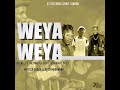 Weya Weya (Rush Mabanana x 071 Nelly MasterBeat x Master Chuza x Okbhuti Dess)