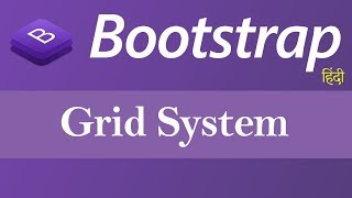 Grid System in Bootstrap (Hindi)