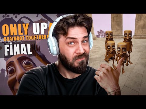 ZİRVE İÇİN ATILAN SON ADIM | ONLY UP: BRAINROT TOGETHER | FİNAL